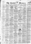 Bristol Mercury Saturday 20 January 1900 Page 1