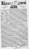 Baner ac Amserau Cymru Wednesday 13 October 1858 Page 1