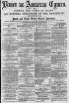 Baner ac Amserau Cymru Wednesday 10 November 1886 Page 1