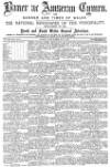 Baner ac Amserau Cymru Saturday 14 May 1887 Page 1