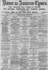 Baner ac Amserau Cymru Wednesday 14 February 1900 Page 1