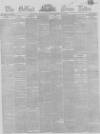 Belfast News-Letter Wednesday 20 September 1854 Page 1