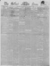 Belfast News-Letter Wednesday 06 December 1854 Page 1