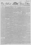 Belfast News-Letter Monday 21 January 1856 Page 1