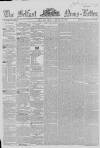 Belfast News-Letter Friday 10 April 1857 Page 1