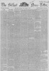 Belfast News-Letter Monday 14 December 1857 Page 1