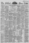 Belfast News-Letter Thursday 11 February 1858 Page 1