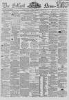 Belfast News-Letter Saturday 13 February 1858 Page 1