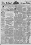 Belfast News-Letter Thursday 25 February 1858 Page 1