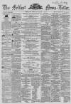Belfast News-Letter Monday 15 March 1858 Page 1