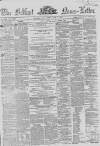Belfast News-Letter Thursday 06 May 1858 Page 1