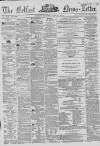 Belfast News-Letter Monday 19 July 1858 Page 1