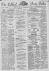 Belfast News-Letter Thursday 16 December 1858 Page 1