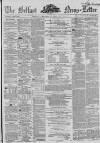 Belfast News-Letter Wednesday 23 February 1859 Page 1