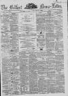 Belfast News-Letter Thursday 17 March 1859 Page 1