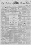 Belfast News-Letter Wednesday 21 March 1860 Page 1