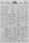 Belfast News-Letter Tuesday 11 September 1860 Page 1