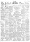 Belfast News-Letter Wednesday 13 November 1861 Page 1