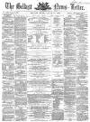 Belfast News-Letter Monday 21 July 1862 Page 1