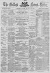 Belfast News-Letter Friday 02 January 1863 Page 1