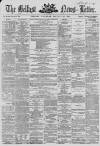 Belfast News-Letter Saturday 31 January 1863 Page 1