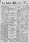 Belfast News-Letter Saturday 14 February 1863 Page 1