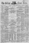 Belfast News-Letter Saturday 07 March 1863 Page 1
