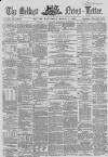 Belfast News-Letter Wednesday 11 March 1863 Page 1