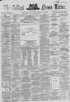 Belfast News-Letter Saturday 18 April 1863 Page 1