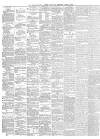 Belfast News-Letter Saturday 09 April 1864 Page 2