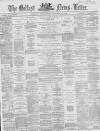 Belfast News-Letter Wednesday 04 January 1865 Page 1