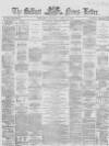 Belfast News-Letter Saturday 15 April 1865 Page 1