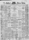 Belfast News-Letter Saturday 07 October 1865 Page 1