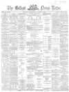 Belfast News-Letter Thursday 01 August 1867 Page 1