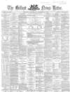 Belfast News-Letter Thursday 24 October 1867 Page 1