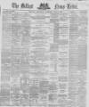 Belfast News-Letter Thursday 08 July 1869 Page 1