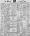 Belfast News-Letter Saturday 04 September 1869 Page 1