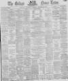 Belfast News-Letter Thursday 28 October 1869 Page 1