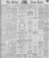 Belfast News-Letter Monday 08 November 1869 Page 1