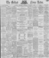 Belfast News-Letter Wednesday 17 November 1869 Page 1