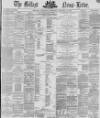 Belfast News-Letter Thursday 27 January 1870 Page 1