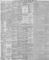 Belfast News-Letter Thursday 07 April 1870 Page 2