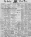 Belfast News-Letter Thursday 14 July 1870 Page 1