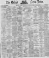 Belfast News-Letter Friday 02 December 1870 Page 1