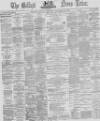 Belfast News-Letter Monday 26 December 1870 Page 1