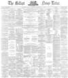 Belfast News-Letter Friday 29 December 1871 Page 1