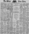 Belfast News-Letter Thursday 11 January 1872 Page 1