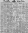Belfast News-Letter Thursday 28 March 1872 Page 1