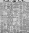 Belfast News-Letter Thursday 11 July 1872 Page 1