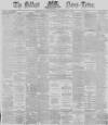 Belfast News-Letter Monday 16 September 1872 Page 1